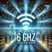 Why the 6 GHz Band Needs Stronger WiFi Support to Succeed