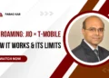 Decoding Jio–T-Mobile 5G Roaming: Why Seamless Connectivity Isn’t That Simple